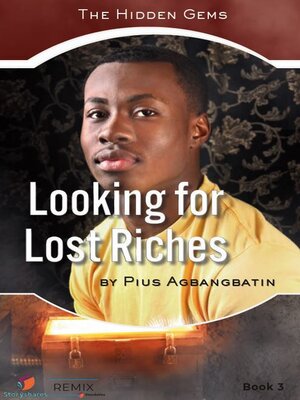 cover image of Looking for lost riches